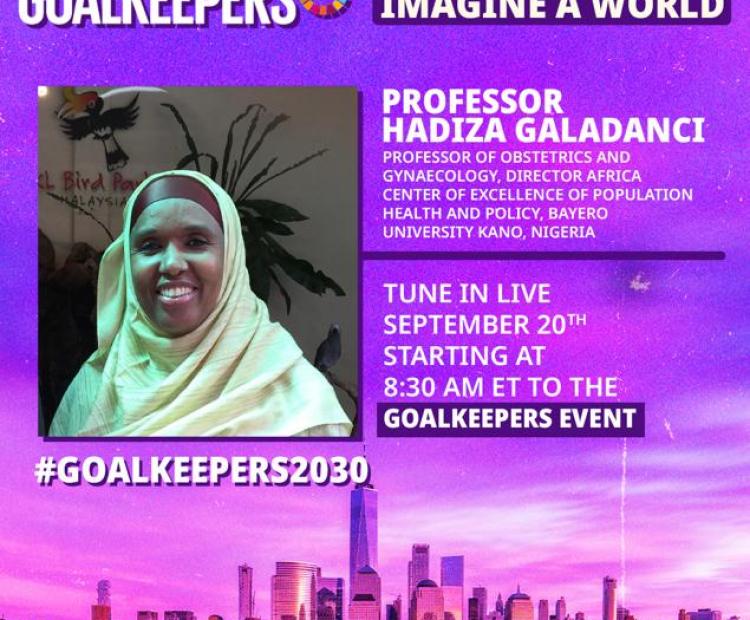 Prof. Hadiza is scheduled to speak at at the 2023 Goalkeepers event